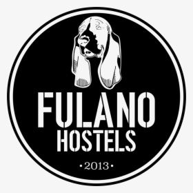 Fulano Hostels Negro - Label, HD Png Download, Transparent PNG