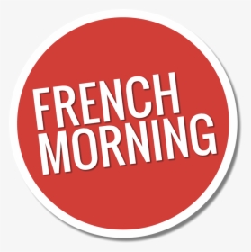 French Morning Logo - Circle, HD Png Download, Transparent PNG