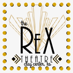 Rex Theater Kansas, HD Png Download, Transparent PNG