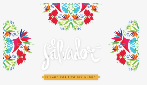 Salvador El Lado Positivo Del Mundo , Png Download - Graphic Design, Transparent Png, Transparent PNG