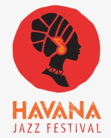 Havana Jazz Festival Logo Png, Transparent Png, Transparent PNG