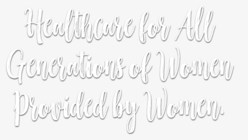 Healthcareforwomen - Calligraphy, HD Png Download, Transparent PNG