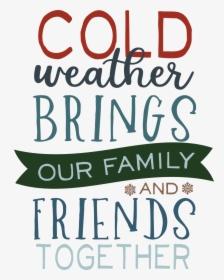 Cold Weather Svg Cut File - Poster, HD Png Download, Transparent PNG