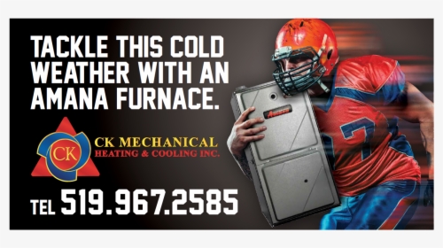 Tackle The Cold With An Amana Furnace From Ck Mechanical - Kick American Football, HD Png Download, Transparent PNG