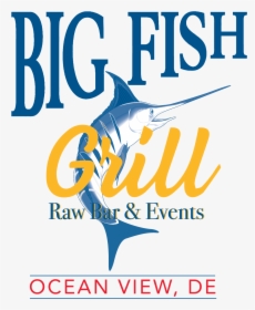 Welcome To Big Fish Grill , Png Download - Poster, Transparent Png, Transparent PNG