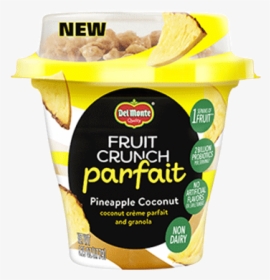 Fruit Crunch Parfait Pineapple Coconut - Del Monte Fruit Crunch Parfait, HD Png Download, Transparent PNG