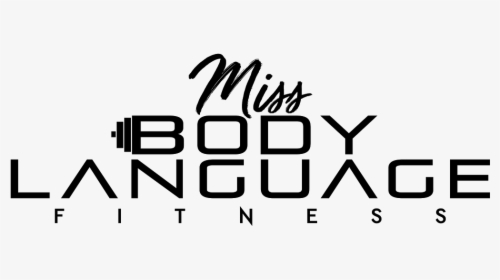 Miss Body Language - Calligraphy, HD Png Download, Transparent PNG