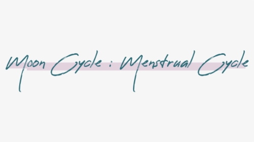 Menstrual Cycle - Calligraphy, HD Png Download, Transparent PNG