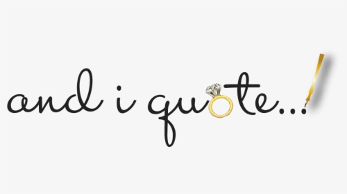 And I Quote Invitations - Calligraphy, HD Png Download, Transparent PNG