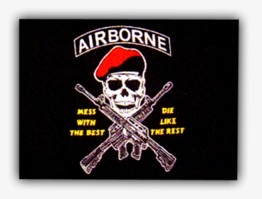 Airborne Mess With The Best Flag, HD Png Download, Transparent PNG