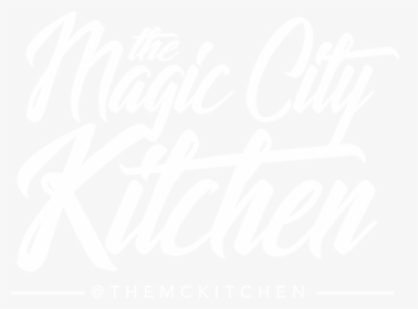 Magic City Kitchen - Calligraphy, HD Png Download, Transparent PNG
