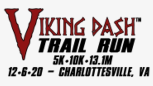 2020 Viking Dash Trail Run Charlottesville - Graphic Design, HD Png Download, Transparent PNG