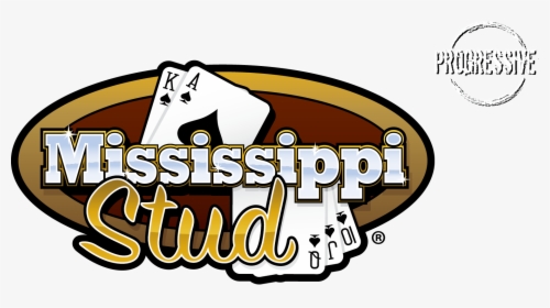 Mississippi Stud Progressive - Mississippi Stud Poker Logo, HD Png Download, Transparent PNG