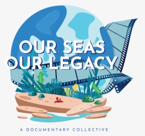 Our Seas Our Legacy, HD Png Download, Transparent PNG