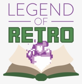Legend Of Retro 8 Bit - Poster, HD Png Download, Transparent PNG