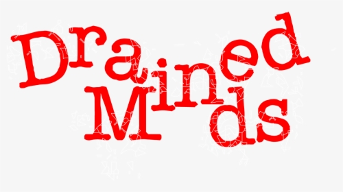 Drained Minds - Calligraphy, HD Png Download, Transparent PNG