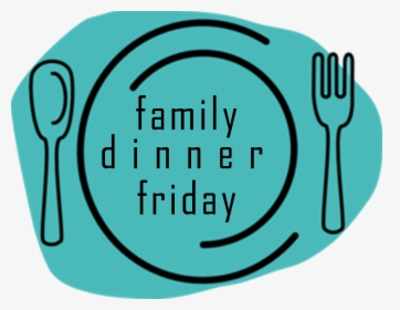 Family Dinner Friday - Spoon And Fork, HD Png Download, Transparent PNG
