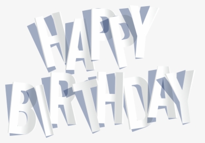 Quot Happy Birthday To You Quot - Poster, HD Png Download, Transparent PNG