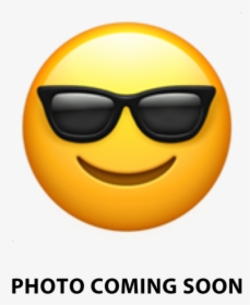 Photo Coming Soon - Im So Cool Emoji, HD Png Download, Transparent PNG
