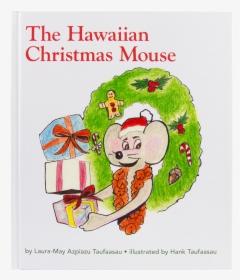 Web The Hawaiian Christmas Mouse Front, HD Png Download, Transparent PNG