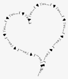 I Love You For Who You Are - Black And White Heart Borders And Frames, HD Png Download, Transparent PNG