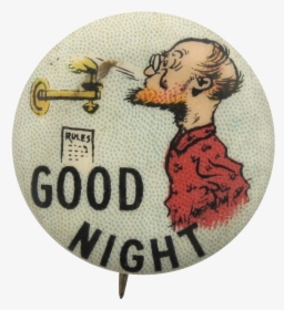 Good Night Advertising Button Museum - Label, HD Png Download, Transparent PNG
