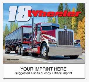 Picture Of 18 Wheeler Wall Calendar - Trailer Truck, HD Png Download, Transparent PNG