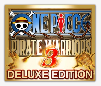 Pirate Warriors 3 Deluxe Edition Launch On 11th May - One Piece, HD Png Download, Transparent PNG