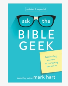 Ask The Bible Geek By Mark Hart - Poster, HD Png Download, Transparent PNG