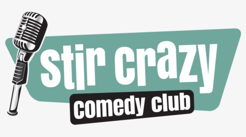 Stir Crazy Comedy Club Logo, HD Png Download, Transparent PNG