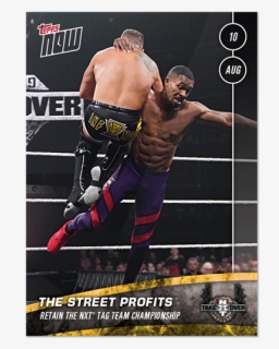 The Street Profits Retain The Nxt Tag Team Championship - Street Profits Nxt Card, HD Png Download, Transparent PNG