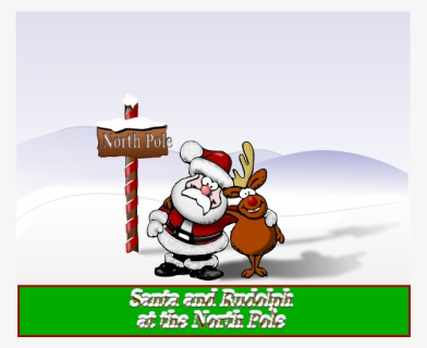 Santa And Rudolph At The North Pole Vector Illustration - Santa And Rudolf, HD Png Download, Transparent PNG