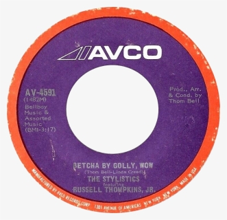 Betcha By Golly Wow By Stylistics Us Vinyl - Circle, HD Png Download, Transparent PNG