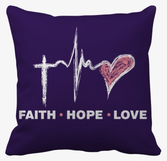 Pt Pillow Cases Pillow Cases / Purple Faith Hope Love - It's A Beautiful Day To Save Lives Pillow Case, HD Png Download, Transparent PNG