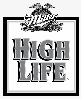 Miller Logo Png Transparent - Miller High Life Svg, Png Download, Transparent PNG