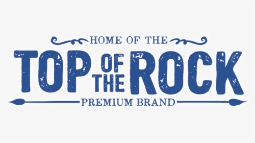 Top Of The Rock - Top Of The Rock Logo Png, Transparent Png, Transparent PNG