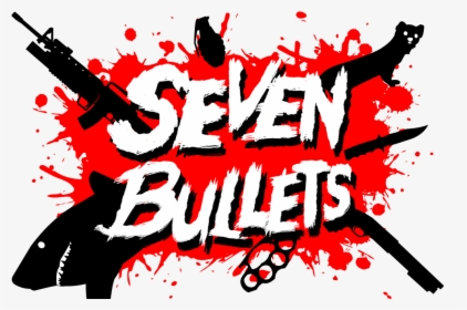 Seven Bullets, HD Png Download, Transparent PNG