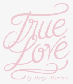 True Love Joyas - Calligraphy, HD Png Download, Transparent PNG