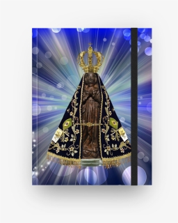 Caderno Nossa Senhora Aparecida De Rosy Ramosna - Icone Nossa Senhora Aparecida, HD Png Download, Transparent PNG