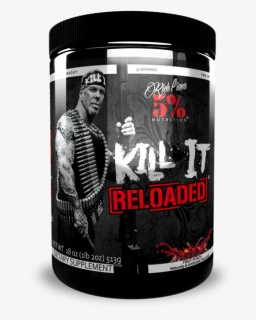 Rich Piana 5% Nutrition Kill It Reloaded, HD Png Download, Transparent PNG
