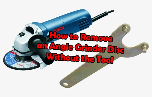 How To Remove An Angle Grinder Disc Without The Tool, HD Png Download, Transparent PNG