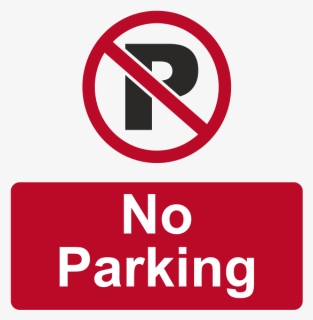 No Parking Sign Png, Transparent Png, Transparent PNG
