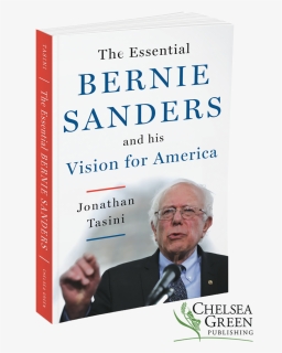 Essential Bernie Sanders And His Vision , Png Download, Transparent Png, Transparent PNG