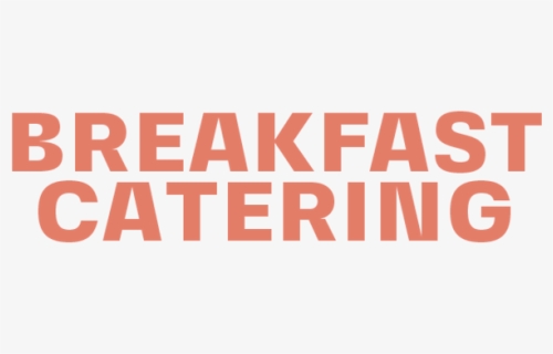 Breakfast Catering Premium Meats Copy 6, HD Png Download, Transparent PNG