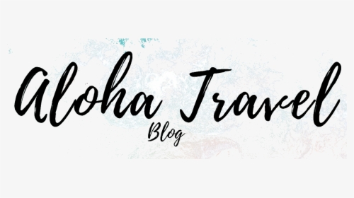Aloha Travel Blog - Calligraphy, HD Png Download, Transparent PNG