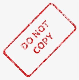 Do Not Copy Business Stamp - Do Not Copy Sign, HD Png Download, Transparent PNG
