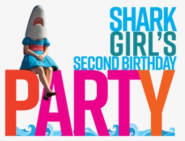 Shark Girl S Birthday Party - Poster, HD Png Download, Transparent PNG