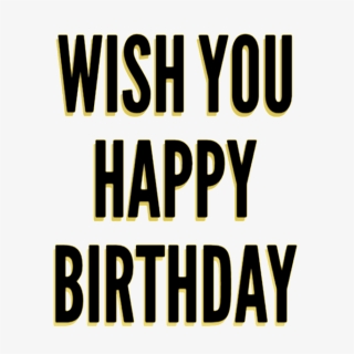 Birthday Wishes Png, Transparent Png, Transparent PNG
