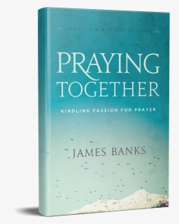 Kindling Passion For Prayer , Png Download, Transparent Png, Transparent PNG