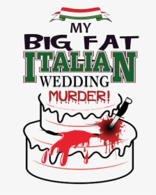 My Big Fat Italian Wedding, HD Png Download, Transparent PNG